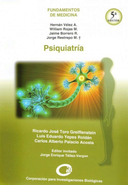 Libro Impreso. Toro Greiffenstein. Ricardo Jose – CIB – (Psiquiatría) Psiquiatría 5 edición