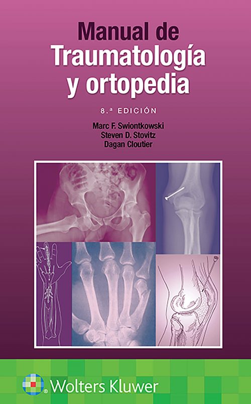 Libro Impreso Manual de traumatología y ortopedia 8va edición