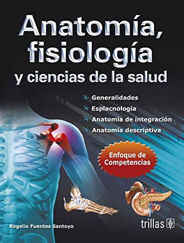 Libro Impreso Anatomía, fisiología y ciencias de la salud