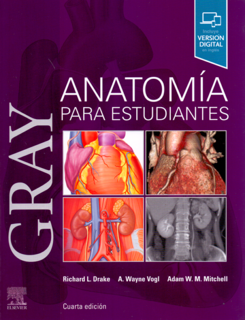 Libro Impreso Gray. Anatomía para estudiantes Drake L. Richard • ELSEVIER • Anatomía  4 edición