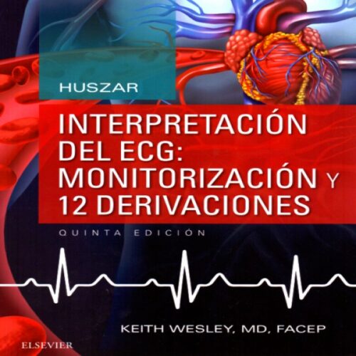 Libro Impreso Huszar. Interpretación del ECG: monitorización y 12 derivaciones