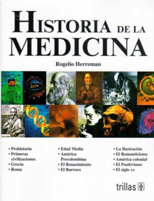 Libro Impreso Historia de la medicina Rogelio Herreman